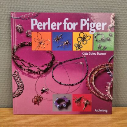 Gitte Schou Hansen - Perler for piger