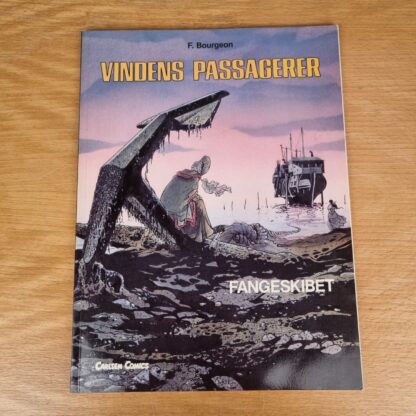 Vindens Passagerer nr. 2 - Fangeskibet