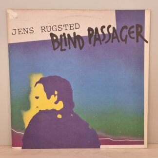 Jens Rugsted - Blind Passager - Vinyl fra 1983