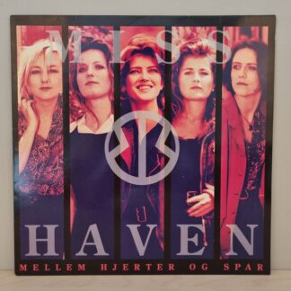 Miss B. Haven - Mellem hjerter og spar - Vinyl fra 1991