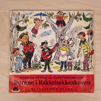 Thorbjørn Egner - Dyrene i Hakkebakkeskoven - vinyl fra 1971