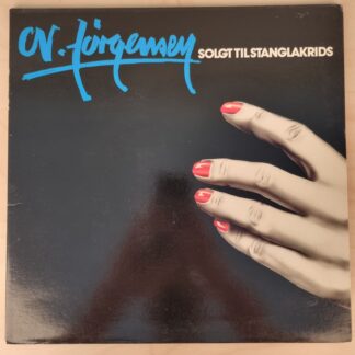 C.V. Jørgensen - Solgt til stanglakrids - vinyl fra 1979