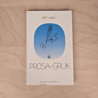 Bog 'Piet Hein - Prosa-gruk'