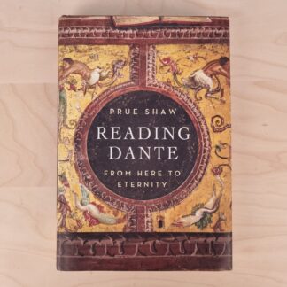 Prue Shaw - Reading Dante, from here to Eternity - 2014